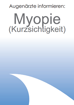Dokumentenübersicht, Informationsblatt: Myopie